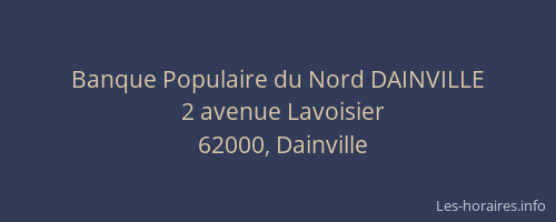 Banque Populaire du Nord DAINVILLE