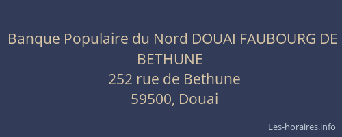 Banque Populaire du Nord DOUAI FAUBOURG DE BETHUNE