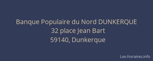 Banque Populaire du Nord DUNKERQUE