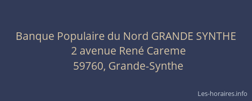 Banque Populaire du Nord GRANDE SYNTHE