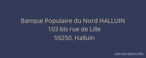 Banque Populaire du Nord HALLUIN