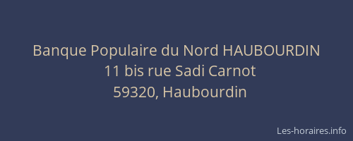 Banque Populaire du Nord HAUBOURDIN