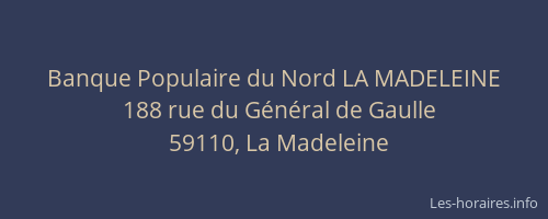 Banque Populaire du Nord LA MADELEINE