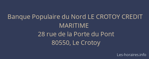 Banque Populaire du Nord LE CROTOY CREDIT MARITIME