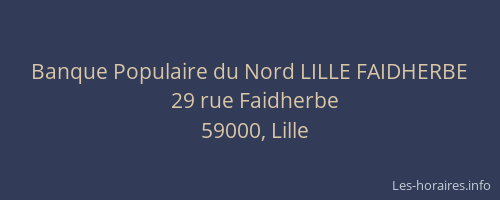 Banque Populaire du Nord LILLE FAIDHERBE