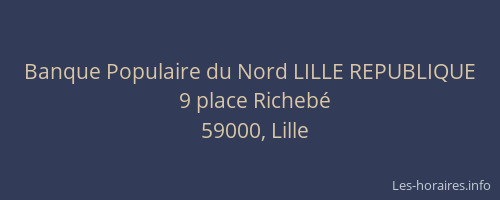 Banque Populaire du Nord LILLE REPUBLIQUE