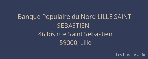 Banque Populaire du Nord LILLE SAINT SEBASTIEN
