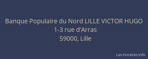 Banque Populaire du Nord LILLE VICTOR HUGO