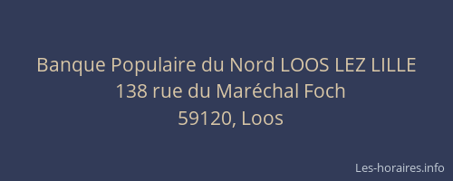 Banque Populaire du Nord LOOS LEZ LILLE