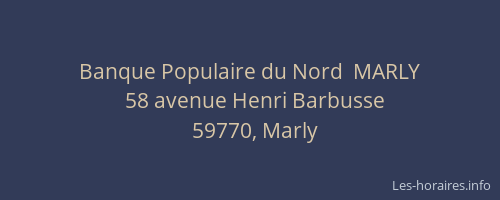 Banque Populaire du Nord  MARLY