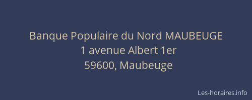 Banque Populaire du Nord MAUBEUGE