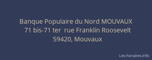 Banque Populaire du Nord MOUVAUX