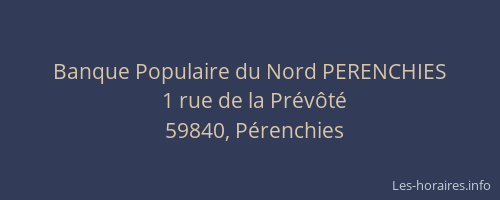 Banque Populaire du Nord PERENCHIES