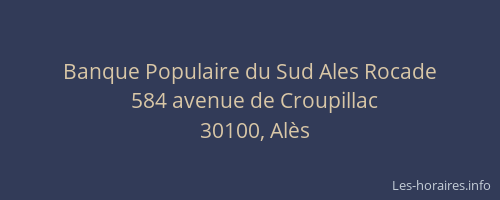 Banque Populaire du Sud Ales Rocade