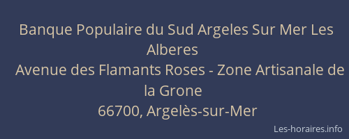 Banque Populaire du Sud Argeles Sur Mer Les Alberes