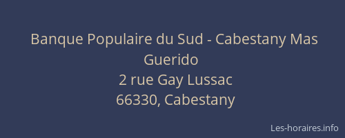 Banque Populaire du Sud - Cabestany Mas Guerido