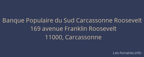 Banque Populaire du Sud Carcassonne Roosevelt