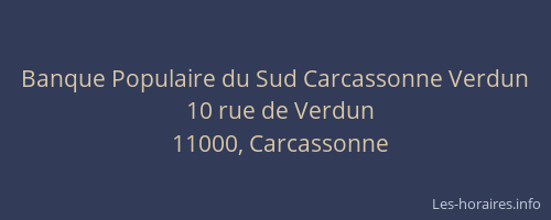 Banque Populaire du Sud Carcassonne Verdun