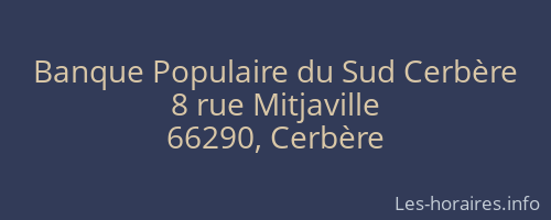 Banque Populaire du Sud Cerbère