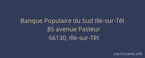 Banque Populaire du Sud Ille-sur-T&ecirc;t