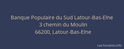 Banque Populaire du Sud Latour-Bas-Elne