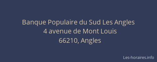 Banque Populaire du Sud Les Angles