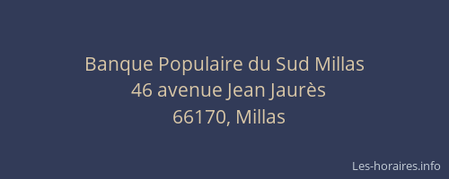Banque Populaire du Sud Millas