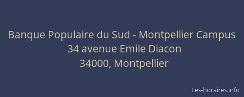 Banque Populaire du Sud - Montpellier Campus