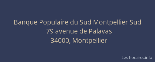 Banque Populaire du Sud Montpellier Sud