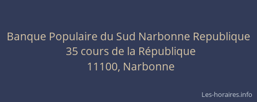 Banque Populaire du Sud Narbonne Republique