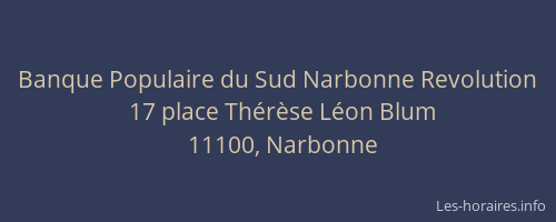 Banque Populaire du Sud Narbonne Revolution