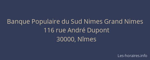 Banque Populaire du Sud Nimes Grand Nimes