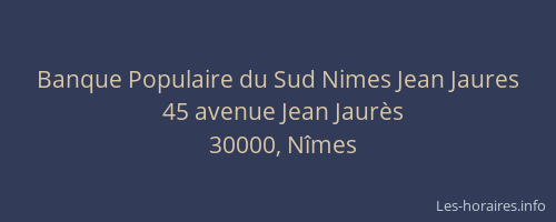 Banque Populaire du Sud Nimes Jean Jaures
