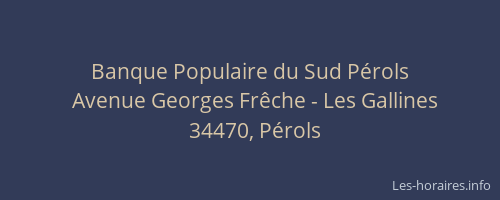Banque Populaire du Sud Pérols