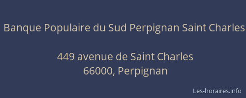 Banque Populaire du Sud Perpignan Saint Charles