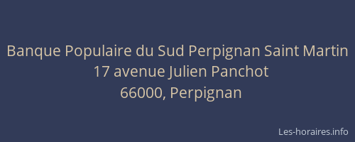 Banque Populaire du Sud Perpignan Saint Martin
