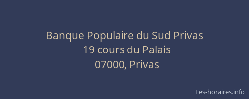Banque Populaire du Sud Privas