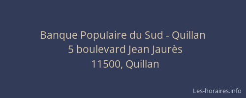 Banque Populaire du Sud - Quillan