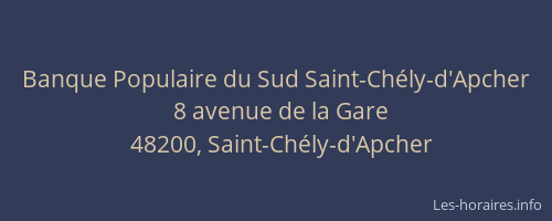 Banque Populaire du Sud Saint-Ch&eacute;ly-d'Apcher