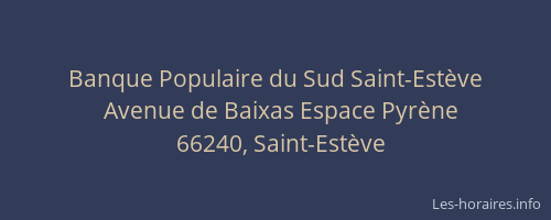 Banque Populaire du Sud Saint-Est&egrave;ve