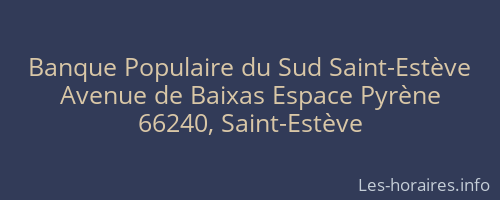 Banque Populaire du Sud Saint-Estève