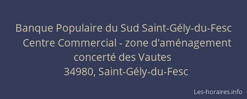 Banque Populaire du Sud Saint-Gély-du-Fesc