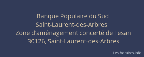 Banque Populaire du Sud Saint-Laurent-des-Arbres