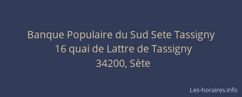 Banque Populaire du Sud Sete Tassigny