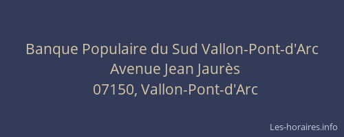 Banque Populaire du Sud Vallon-Pont-d'Arc