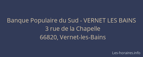 Banque Populaire du Sud - VERNET LES BAINS