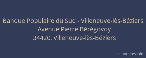 Banque Populaire du Sud - Villeneuve-lès-Béziers