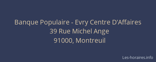 Banque Populaire - Evry Centre D'Affaires