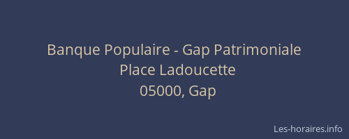 Banque Populaire - Gap Patrimoniale