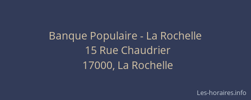 Banque Populaire - La Rochelle